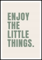 Plakat Enjoy The Litlle Things-02.jpg