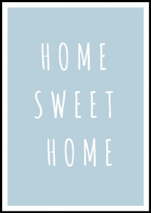 Plakat Home Sweet Home in Blue