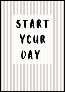 Plakat Start Your Day