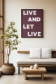 Plakat Live And Let Live_02.jpg