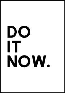 Plakat Do It Now